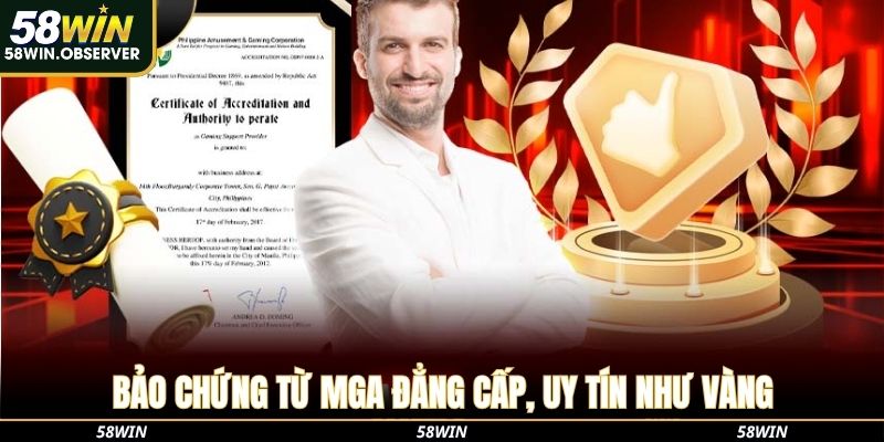 Bảo chứng từ MGA đẳng cấp, uy tín như vàng